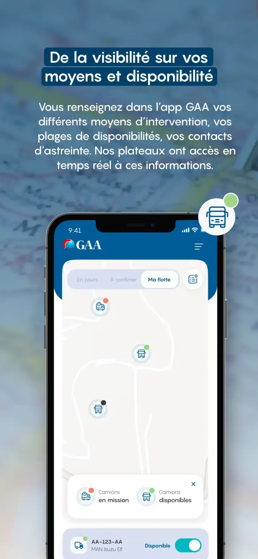 Application GAA : visuel de store sur la visibilité des moyens, avec la carte de la flotte, camions en mission et camions disponibles